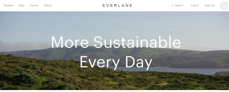 Sceenshot from Everlane's website, stating "More Sustainable Every Day"