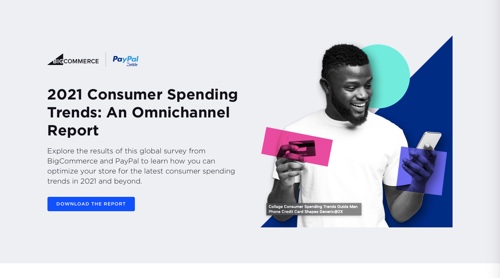 Web page of "2021 Consumer Spending Trends: An Omnichannel Report"