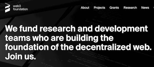 Screenshot of of Web3 home page, which reads, "We fund research and development teams who are building the foundation of the decentralized web."