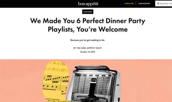 Screenshot of Bon Appetit's article "We Made You 6 Perfect Dinner Party Playlists, You're Welcome"